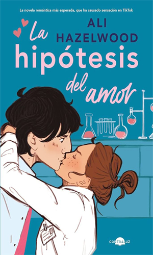 La hipótesis del amor es una las novelas románticas más entretenidas de este ranking